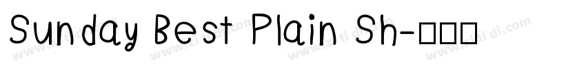 Sunday Best Plain Sh字体转换